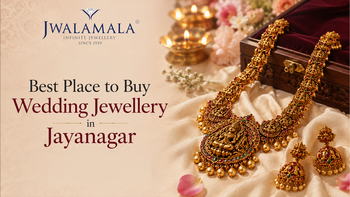 The Ultimate Guide to Buying Wedding Jewellery in Jayanagar: Bridal Sets, Gold Schemes & Making Charges (2026)
